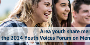 5th Annual Youth Voices Forum on Mental Health