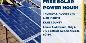 Kane County is hosting a 'Solar Power Hour' event August 3 at 6:30 p.m. 